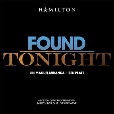 Found／Tonight/Lin-Manuel Miranda & Ben Platt