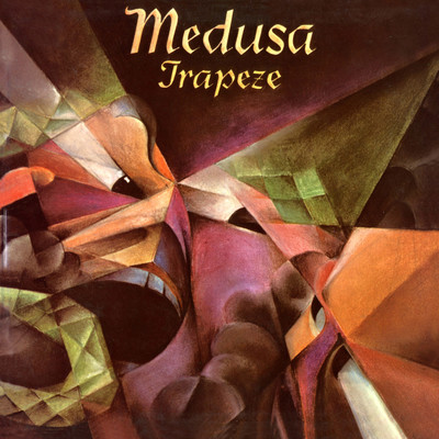 アルバム/Medusa (Deluxe Edition)/Trapeze