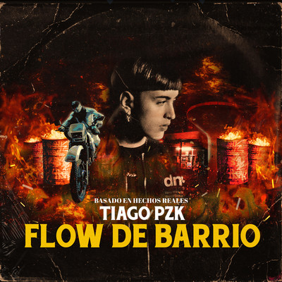 Flow de Barrio/Tiago PZK