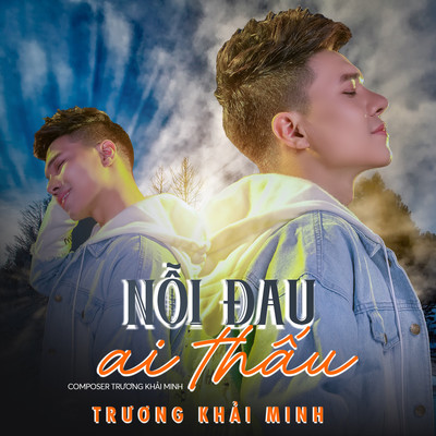 アルバム/Noi Dau Ai Thau/Truong Khai Minh
