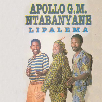 アルバム/Lipalema/Apollo Ntabanyane