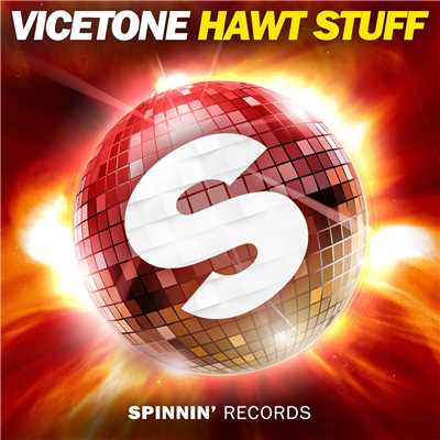 シングル/Hawt Stuff/Vicetone