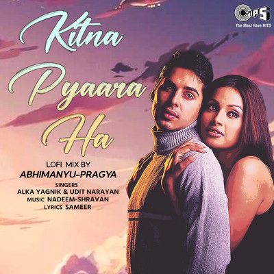 シングル/Kitna Pyaara Hai (Lofi Mix)/Alka Yagnik and Udit Narayan
