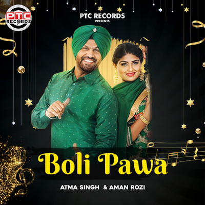 Boli Pawa/Atma Singh & Aman Rozi