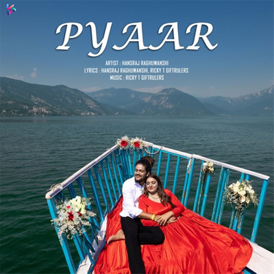 シングル/Pyaar/Hansraj Raghuwanshi
