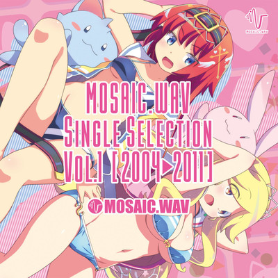 アルバム/MOSAIC.WAV Single Selection Vol.1 [2004〜2011](DISC1)/MOSAIC.WAV
