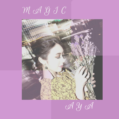 シングル/Magic/AYA