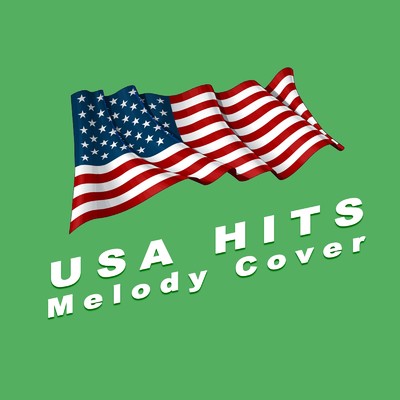 USA HITS Melody Cover Vol.3/メロディー・カバー 倶楽部♪