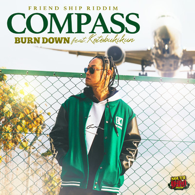 COMPASS (feat. 寿君)/BURN DOWN