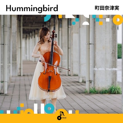 Hummingbird/町田奈津実
