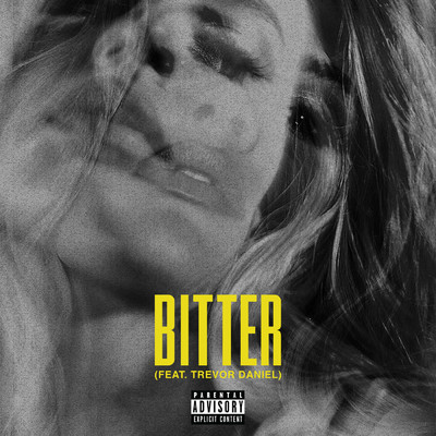 シングル/Bitter (Explicit) (featuring Trevor Daniel)/FLETCHER／Kito