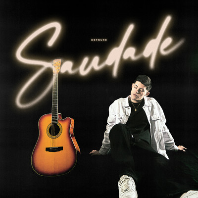 アルバム/Saudade (Explicit)/DepSure