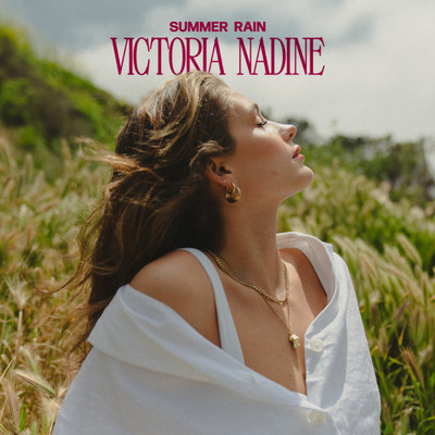 Summer Rain/Victoria Nadine