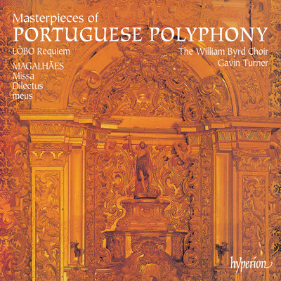 アルバム/Masterpieces of Portuguese Polyphony/William Byrd Choir／Gavin Turner