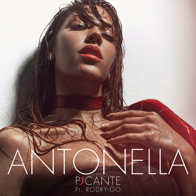Picante (featuring Rodry-Go)/Antonella
