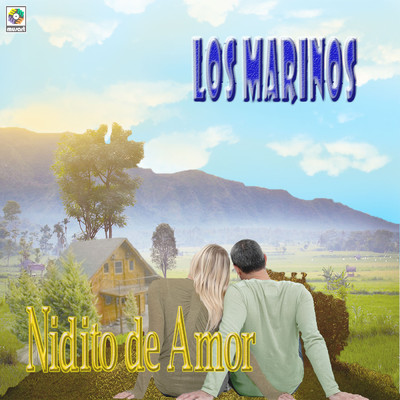 Nidito De Amor/Los Marinos