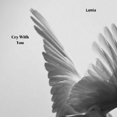 シングル/Cry with You/Lamia