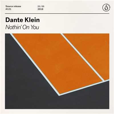 シングル/Nothin' On You (Extended Mix)/Dante Klein