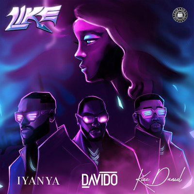 Like (feat. Kizz Daniel)/Iyanya & Davido