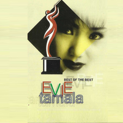 アルバム/Best Of The Best/Evie Tamala