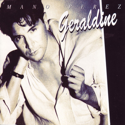 Geraldine (Guitar Version)/Mano Perez