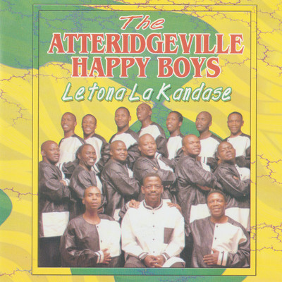 シングル/Letona La Kandase/Oleseng And The Atteridgeville Happy Boys