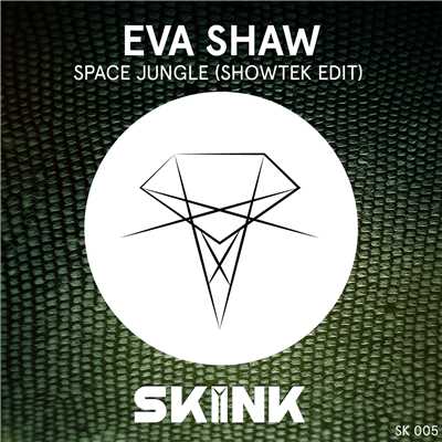 シングル/Space Jungle (Showtek Edit)/Eva Shaw