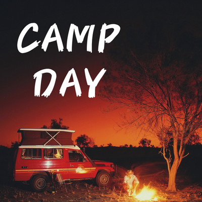 Camp Day/Melancholy Generation