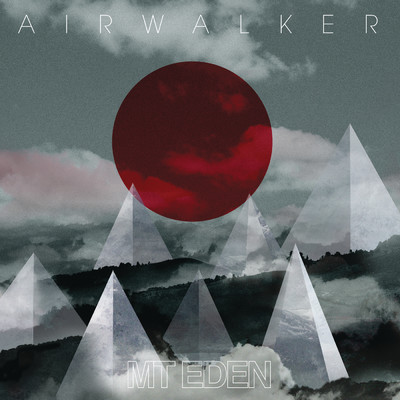 Air Walker feat.Diva Ice/Mt Eden