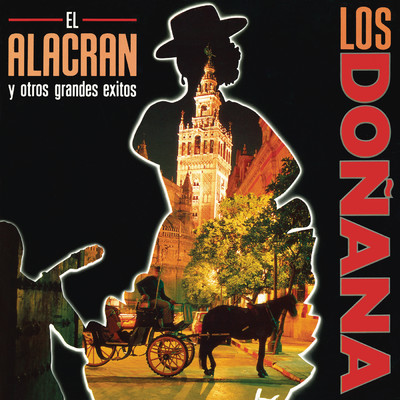 アルバム/El Alacran Y Otros Grandes Exitos (Remasterizado 2022)/Los Donana
