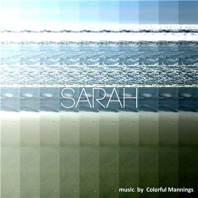 Sarah/Colorful Mannings