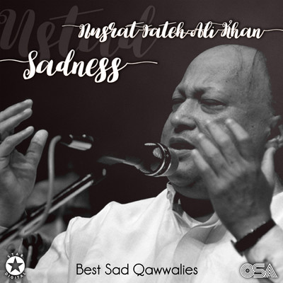アルバム/Sadness (Best Sad Qawwalies)/ヌスラト・ファテー・アリー・ハーン
