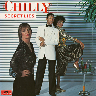 Secret Lies/Chilly