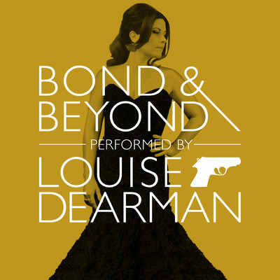 アルバム/Bond and Beyond/Louise Dearman