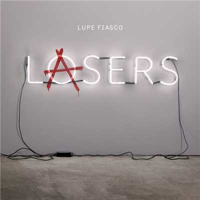 Beautiful Lasers (2 Ways) [feat. MDMA]/Lupe Fiasco