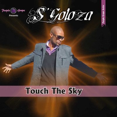 Touch the Sky/S'goloza