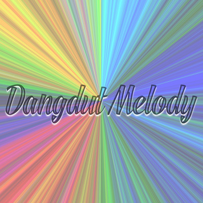アルバム/Dangdut Melody/X