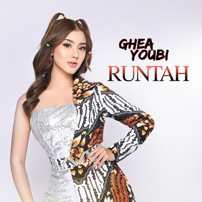 シングル/Runtah/Ghea Youbi