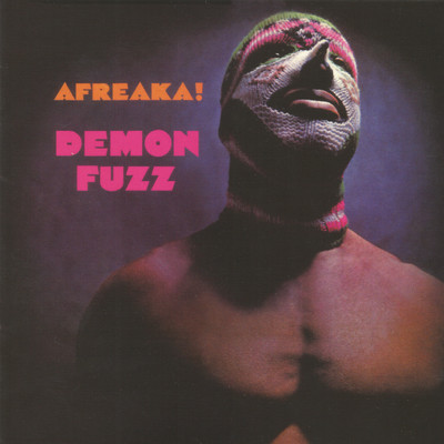 Afreaka！ (Expanded Version)/Demon Fuzz