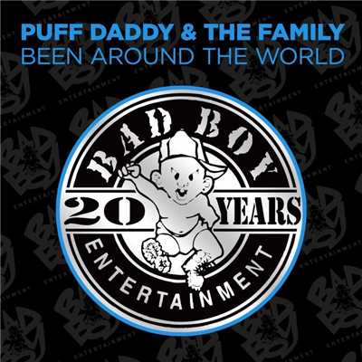 Been Around the World (Instrumental)/Puff Daddy & The Family