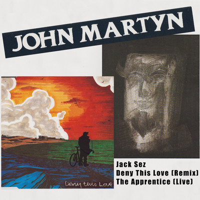 Deny This Love (Single Remix)/John Martyn