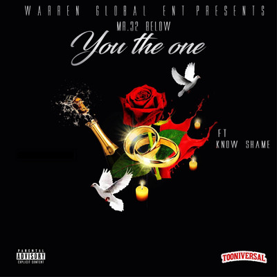 You the One (feat. Know Shame)/Mr. 32 Below