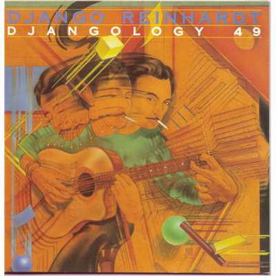 アルバム/Djangology 49/ジャンゴ・ラインハルト