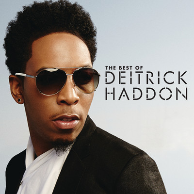アルバム/Best of Deitrick Haddon/Deitrick Haddon