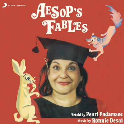 Aesop's Fables/Pearl Padamsee／Ronnie Desai