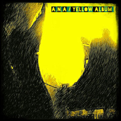 YELLOW ALBUM/A.N.A