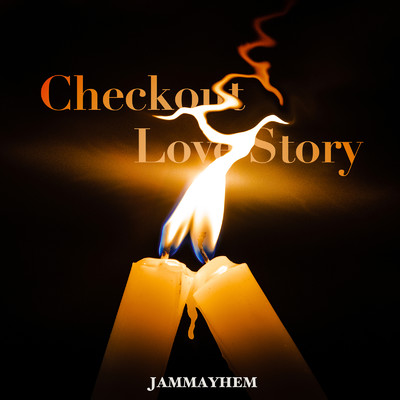 Checkout Love Story/JamMayhem