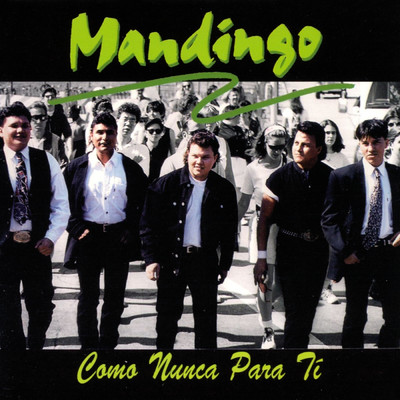 アルバム/Como Nunca Para Ti/Mandingo