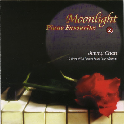 アルバム/MOONLIGHT PIANO FAVOURITES 2/Jimmy Chan