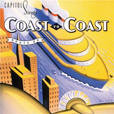Capitol Sings Coast To Coast: Route 66/Various Artists